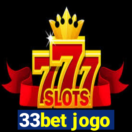 33bet jogo